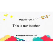 《This is our teacher》PPT精品课件