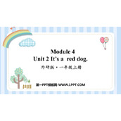 《It's a red dog》PPT免费课件