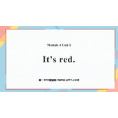 《It's Red》PPT课件下载