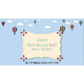 《How do you feel?》PartA PPT课件(第2课时)