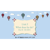 《What does he do?》PartB PPT教学课件(第1课时)