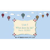 《What does he do?》PartA PPT教学课件(第2课时)