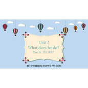 《What does he do?》PartA PPT教学课件(第1课时)