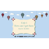 《How can I get there?》PartB PPT教学课件(第2课时)
