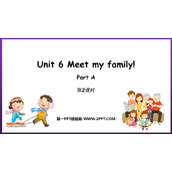 《Meet my family!》PartA PPT教学课件(第2课时)