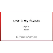 《My friends》PartA PPT教学课件(第1课时)
