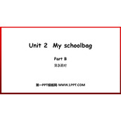《My schoolbag》PartB PPT教学课件(第3课时)