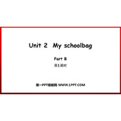 《My schoolbag》PartB PPT教学课件(第1课时)