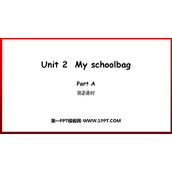《My schoolbag》PartA PPT教学课件(第2课时)