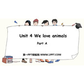 《We love animals》PartA PPT免费下载