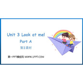 《Look at Me!》PartA PPT免费课件(第1课时)