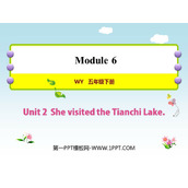 《She visited the Tianchi Lake》PPT免费课件