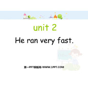 《He ran very fast》PPT教学课件