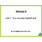 《You can play football well》PPT免费课件