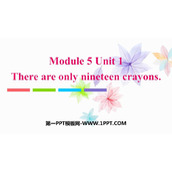 《There are only nineteen crayons》PPT优质课件