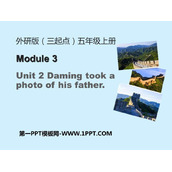 《Daming took a photo of his father》PPT免费课件