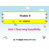 《They sang beautifully》PPT免费课件
