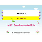 《Grandma cooked fish》PPT免费课件
