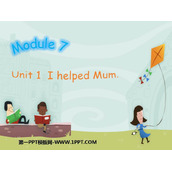 《I helped Mum》PPT优质课件