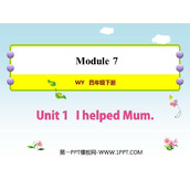 《I helped Mum》PPT免费下载
