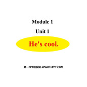 《He's cool》PPT优质课件