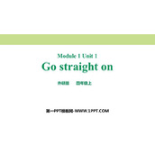 《Go straight on》PPT免费课件
