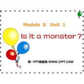 《Is it a monster?》PPT免费课件