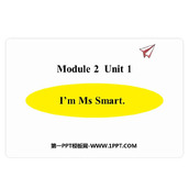 《I'm Ms Smart》PPT免费下载