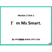 《I'm Ms Smart》PPT免费课件
