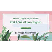 《We all own English》English for you and me PPT免费下载