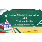 《We all own English》English for you and me PPT免费课件