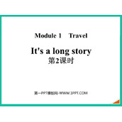 《It's a long story》Travel PPT课件(第2课时)