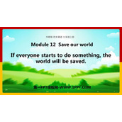 《If everyone starts to do something，the world will be saved》Save our world PPT免费下载