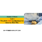 《The photo which we liked best was taken by Zhao Min》Photos PPT免费下载