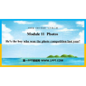 《He's the boy who won the photo competition last year!》Photos PPT免费课件