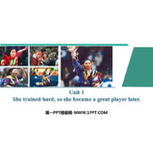 《She trained hard so she became a great player later》Heroes PPT免费课件