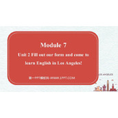 《Fill out our form and come to learn English in Los Angeles!》Summer in Los Angeles PPT优质课件
