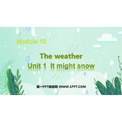 《It might snow》the weather PPT优质课件
