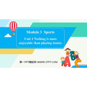 《Nothing is more exciting than playing tennis》Sports PPT精品课件