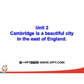 《Cambridge is a beautiful city in the east of England》My home town and my country PPT免费下载