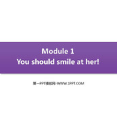 《You should smile at her》How to learn English PPT精品课件