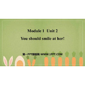 《You should smile at her》How to learn English PPT免费课件