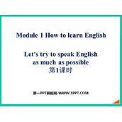 《Let's try to speak English as much as possible》How to learn English PPT课件(第1课时)