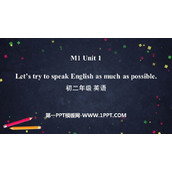 《Let's try to speak English as much as possible》How to learn English PPT免费课件