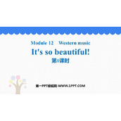 《It's so beautiful》Western music PPT课件(第1课时)