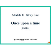 《Once upon a time》Story time PPT下载(第1课时)