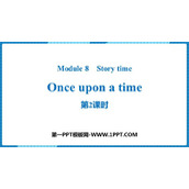 《Once upon a time》Story time PPT课件(第2课时)