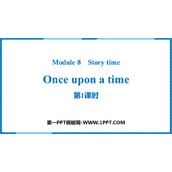 《Once upon a time》Story time PPT课件(第1课时)