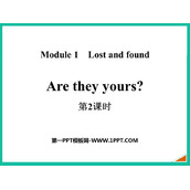 《Are they yours?》Lost and found PPT课件(第2课时)