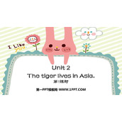 《The tiger lives in Asia》PPT免费课件(第1课时)